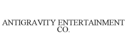 ANTIGRAVITY ENTERTAINMENT CO. trademark