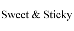 SWEET & STICKY trademark