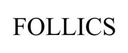 FOLLICS trademark