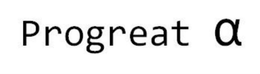 PROGREAT trademark