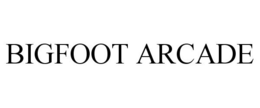 BIGFOOT ARCADE trademark
