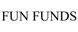 FUN FUNDS trademark