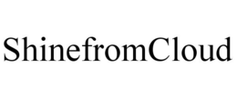 SHINEFROMCLOUD trademark