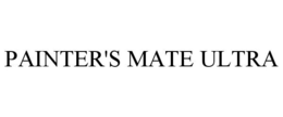 PAINTER'S MATE ULTRA trademark