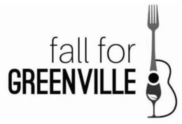 FALL FOR GREENVILLE trademark