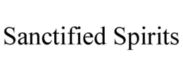 SANCTIFIED SPIRITS trademark