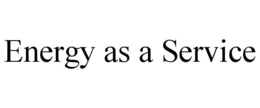 ENERGY AS A SERVICE trademark