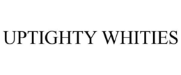 UPTIGHTY WHITIES trademark