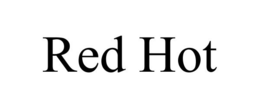 RED HOT trademark