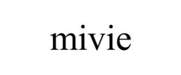 MIVIE trademark