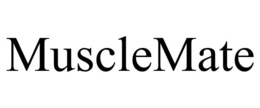 MUSCLEMATE trademark