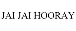 JAI JAI HOORAY trademark