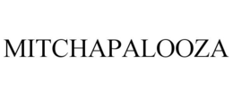 MITCHAPALOOZA trademark