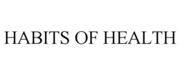 HABITS OF HEALTH trademark