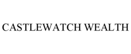 CASTLEWATCH WEALTH trademark