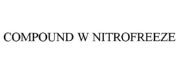 COMPOUND W NITROFREEZE trademark