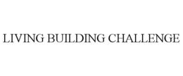 LIVING BUILDING CHALLENGE trademark