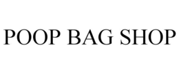 POOP BAG SHOP trademark