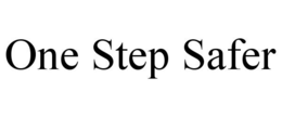 ONE STEP SAFER trademark