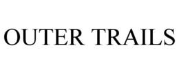 OUTER TRAILS trademark