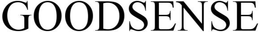 GOODSENSE trademark