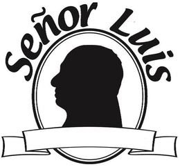 SEÑOR LUIS trademark