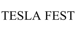 TESLA FEST trademark