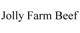 JOLLY FARM BEEF trademark