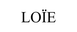 LOÏE trademark