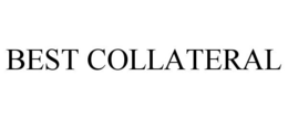 BEST COLLATERAL trademark