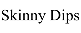 SKINNY DIPS trademark