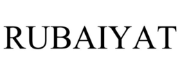RUBAIYAT trademark