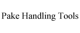 PAKE HANDLING TOOLS trademark
