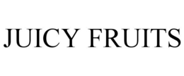 JUICY FRUITS trademark