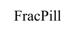 FRACPILL trademark