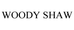 WOODY SHAW trademark