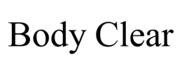 BODY CLEAR trademark