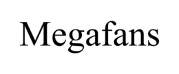 MEGAFANS trademark