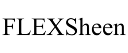 FLEXSHEEN trademark