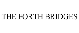 THE FORTH BRIDGES trademark