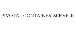 PIVOTAL CONTAINER SERVICE trademark