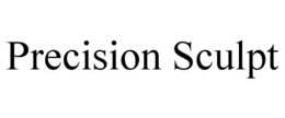 PRECISION SCULPT trademark