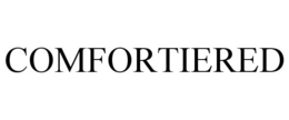 COMFORTIERED trademark