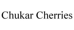 CHUKAR CHERRIES trademark