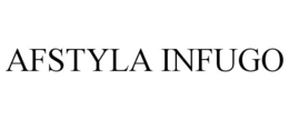 AFSTYLA INFUGO trademark