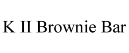 K II BROWNIE BAR trademark