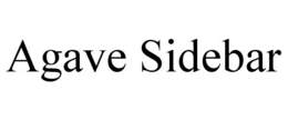 AGAVE SIDEBAR trademark