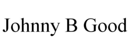 JOHNNY B GOOD trademark