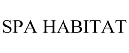 SPA HABITAT trademark
