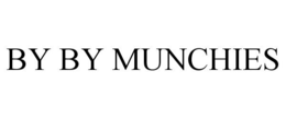 BY BY MUNCHIES trademark